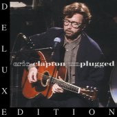 Eric Clapton - Unplugged Deluxe Edition Live