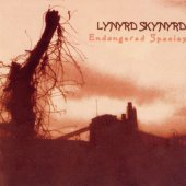 Lynyrd Skynyrd - Endangered Species